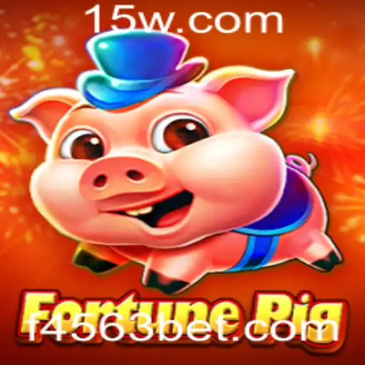 Explore o Novo Fenômeno dos Jogos Online: FortunePig e 4563bet